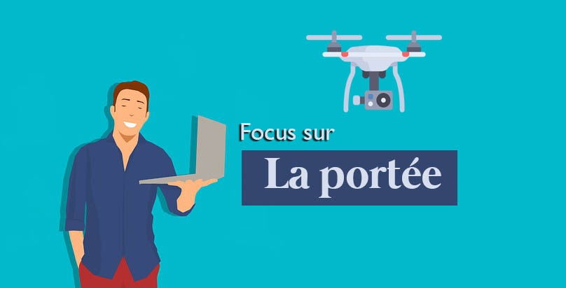 Portée d'un drone