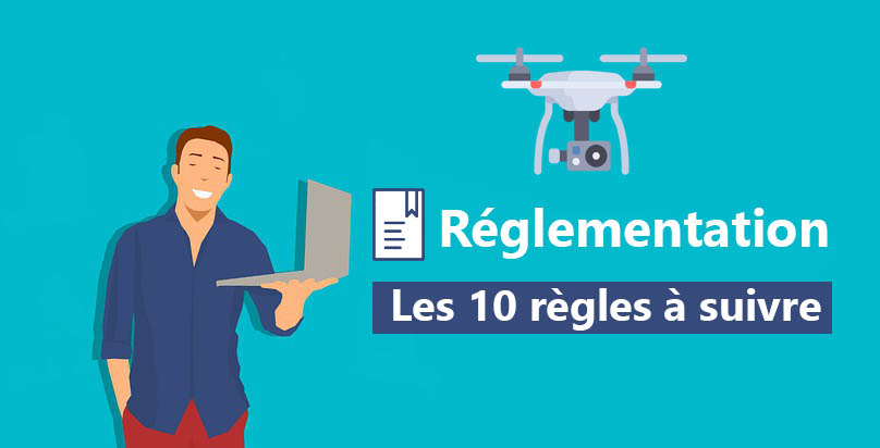 Réglementation des drones en France